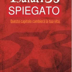 Isaia 53 - Spiegato